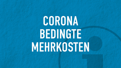 Corona Mehrkosten Baustelle Corona Mehrkosten Baustelle